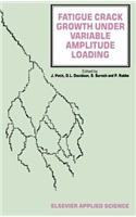 Fatigue Crack Growth Under Variable Amplitude Loading