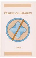 Passion of Creation