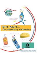 Dirt Alert - The Chemistry of Cleaning