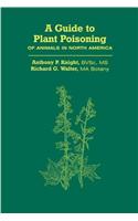 A Guide to Plant Poisoning of Animals in North America