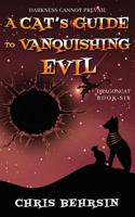 Cat's Guide to Vanquishing Evil