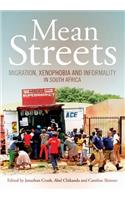 Mean Streets. Migration, Xenophobia and Informality in South Africa