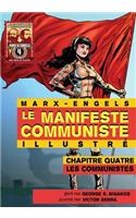 Manifeste Communiste (Illustré) - Chapitre quatre