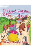 Elephant and the Mouse