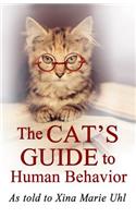 Cat's Guide to Human Behavior