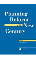 Planning Reform in the New Century