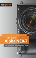 The Sony Alpha NEX–7