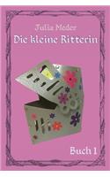Die kleine Ritterin