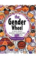 Gender Wheel - School Edition