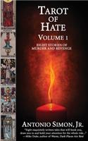 Tarot Of Hate, Volume 1