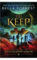 The Secret of Spellshadow Manor 4: The Keep(4 Secret of Spellshadow Manor)