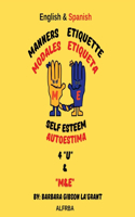 Manners Etiquette Self Esteem 4 U & 