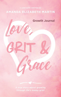 Love, Grit and Grace - Study Guide