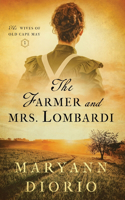 Farmer and Mrs. Lombardi