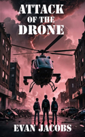 Attack of the Drone