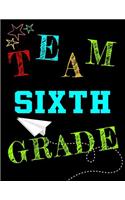 Team Sixth Grade: School Composition Notebook