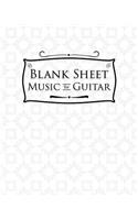 Blank Sheet Music for Guitar: 100 Blank Pages with Staff, TAB and Chord Boxes - Blank Music Score / Music Manuscript Notebook / Blank Music Staff Paper