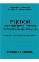 Python and Algorithmic Thinking for the Complete Beginner - Compact Edition