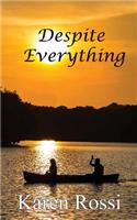 Despite Everything