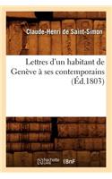 Lettres d'Un Habitant de Genève À Ses Contemporains (Éd.1803)