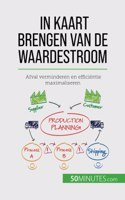 In kaart brengen van de waardestroom