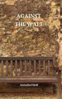 Against the Wall