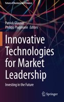 Innovative Technologies for Market Leadership