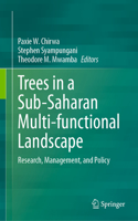 Trees in a Sub-Saharan Multi-Functional Landscape