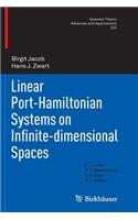 Linear Port-Hamiltonian Systems on Infinite-dimensional Spaces