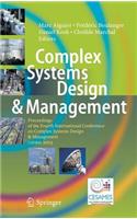 Complex Systems Design & Management: Proceedings of the Fourth International Conference on Complex Systems Design & Management Csd&m 2013