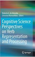 Cognitive Science Perspectives on Verb Representation and Processing