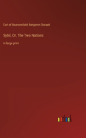 Sybil, Or, The Two Nations