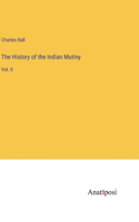 The History of the Indian Mutiny