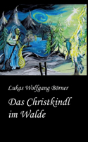 Christkindl im Walde