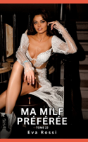 Ma MILF Préférée. Tome 22