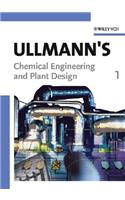 Ullmann's Chemical Engineering and Plant Design, 2 Volumes