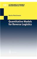 Quantitative Models for Reverse Logistics: (501 Lecture Notes in Economics and Mathematical Systems)