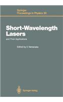 Short Wavelength Lasers and Their Applications