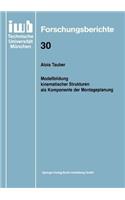 Modellbildung Kinematischer Strukturen ALS Komponente Der Montageplanung