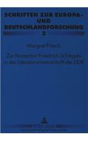 Zur Rezeption Friedrich Schlegels in Der Literaturwissenschaft Der Ddr