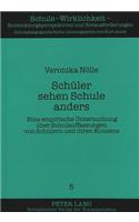 Schueler Sehen Schule Anders
