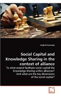 Social Capital and Knowledge Sharing in the context of alliance