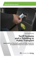 Tariff Systems and e-Ticketing in Public Transport