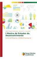 I Mostra de Estudos do Desenvolvimento