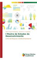 I Mostra de Estudos do Desenvolvimento