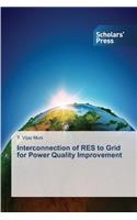 Interconnection of RES to Grid for Power Quality Improvement