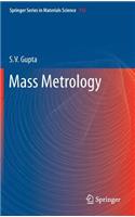 Mass Metrology