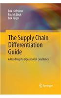 The Supply Chain Differentiation Guide