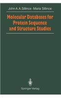 Molecular Databases for Protein Sequences and Structure Studies