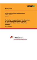 The Evil of Overpopulation. The Reception of Early Malthusian Ideas in Harriet Martineau's 
